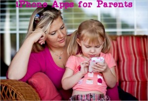 iphone apps for parents